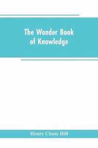 The wonder book of knowledge