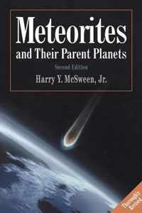 Meteorites And Their Parent Planets