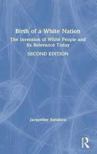 Birth of a White Nation