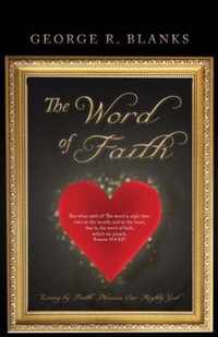 The Word of Faith