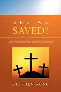 Are We Saved?