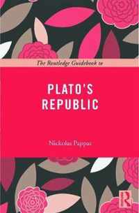 Routledge Guidebook To Platos Republic