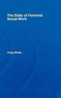 The State of Feminist Social Work