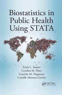 Biostatistics in Public Health Using STATA