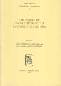 The Works of Engelbertus Schut Leydensis (ca. 1420-1503)