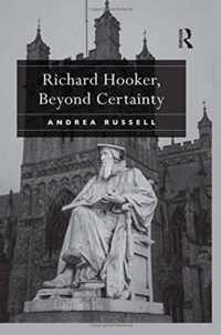 Richard Hooker, Beyond Certainty