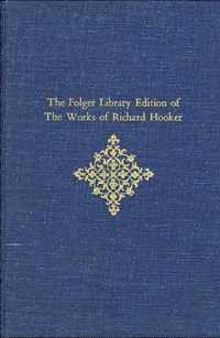 The Folger Library Edition of the Works of Richard Hooker - Tractates & Sermons V 5