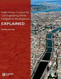 Public Works Contract for Civil Engineering Works Designed by the Employer Explained