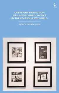 Copyright Protection of Unpublished Works in the Common Law World