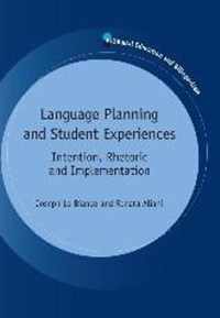 Language Planning and Student Experiences