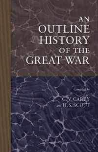 An Outline History of the Great War