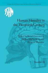 Human Heredity in the Twentieth Century