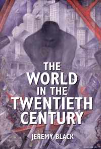 The World in the Twentieth Century