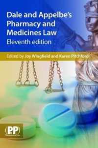 Dale and Appelbe's Pharmacy and Medicines Law