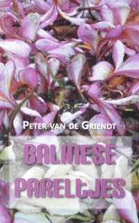 Peter van de Griendt - Balinese Pareltjes