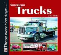 American Trucks of the 1960s