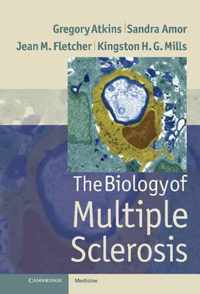 The Biology of Multiple Sclerosis