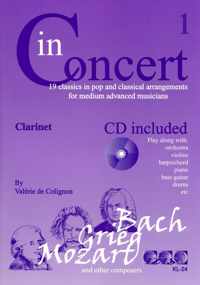 IN CONCERT voor klarinet + meespeel-cd die ook gedownload kan worden. - Bladmuziek, play-along, bladmuziek met cd, muziekboek, klassiek, barok, Bach, Händel, Mozart.