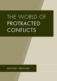 The World of Protracted Conflicts