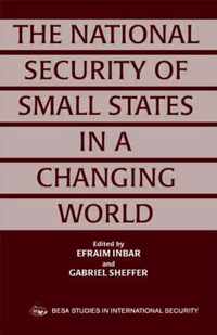 The National Security of Small States in a Changing World