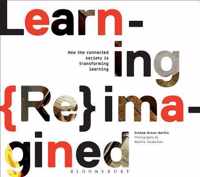 Learning Reimagined