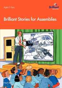 Brilliant Stories for Assemblies