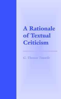 A Rationale of Textual Criticism