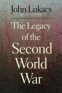 The Legacy of the Second World War