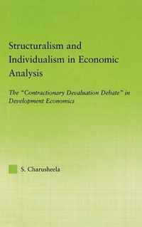 Structuralism and Individualism in Economic Analysis