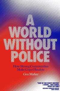 A World Without Police