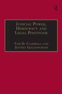 Judicial Power, Democracy and Legal Positivism