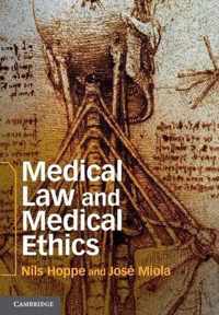 Medical Law and Medical Ethics