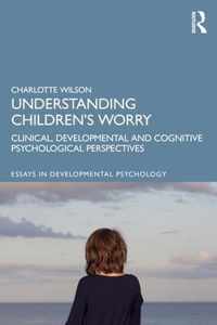 Understanding Children's Worry