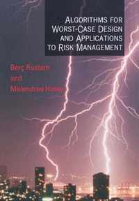 Algorithms for Worst-Case Design and Applications to Risk Management