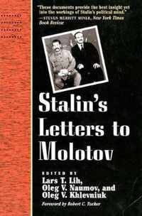 Stalin's Letters To Molotov, 1925-36