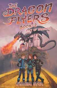 The Dragon Flyers Book Two