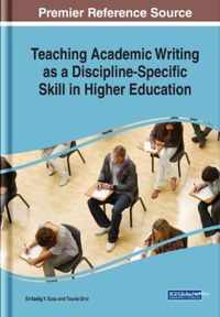 Teaching Academic Writing as a Discipline-Specific Skill in Higher Education