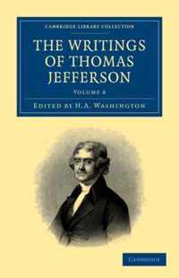 The Writings Of Thomas Jefferson