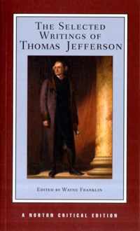 The Selected Writings of Thomas Jefferson