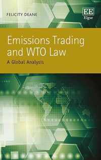 Emissions Trading and WTO Law  A Global Analysis