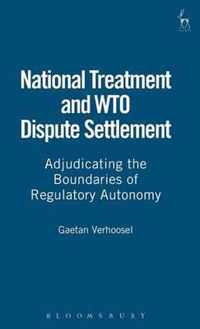 National Treatment and Wto Dispute Settlement