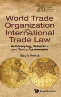 World Trade Organization And International Trade Law