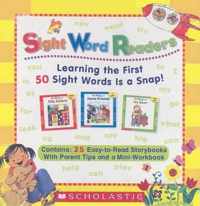 Sight Word Readers Parent Pack : Learning the First 50 Sight Words Is a Snap!