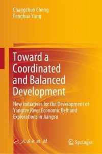 Toward a Coordinated and Balanced Development