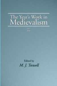 The Year's Work in Medievalism