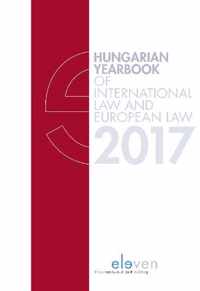 Hungarian Yearbook of International Law and European Law 2017