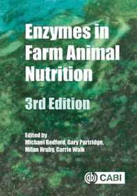 Enzymes in Farm Animal Nutrition