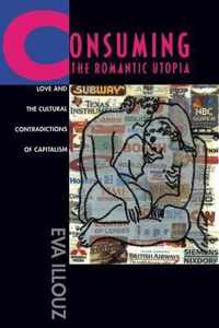 Consuming the Romantic Utopia