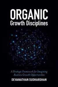 Organic Growth Disciplines