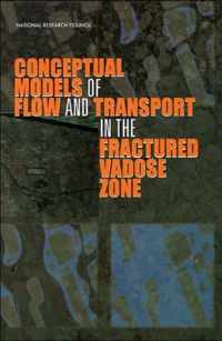 Conceptual Models of Flow and Transport in the Fractured Vadose Zone